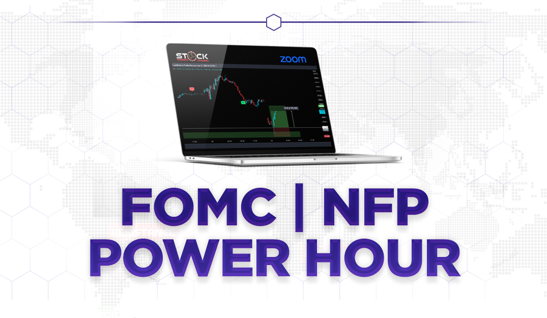 FOMC – NFP – Power Hour